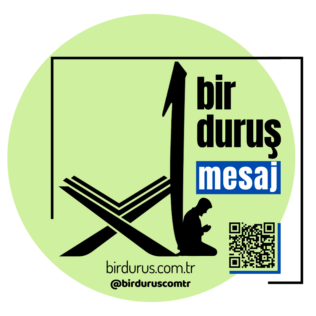 BİR DURUŞ MESAJ